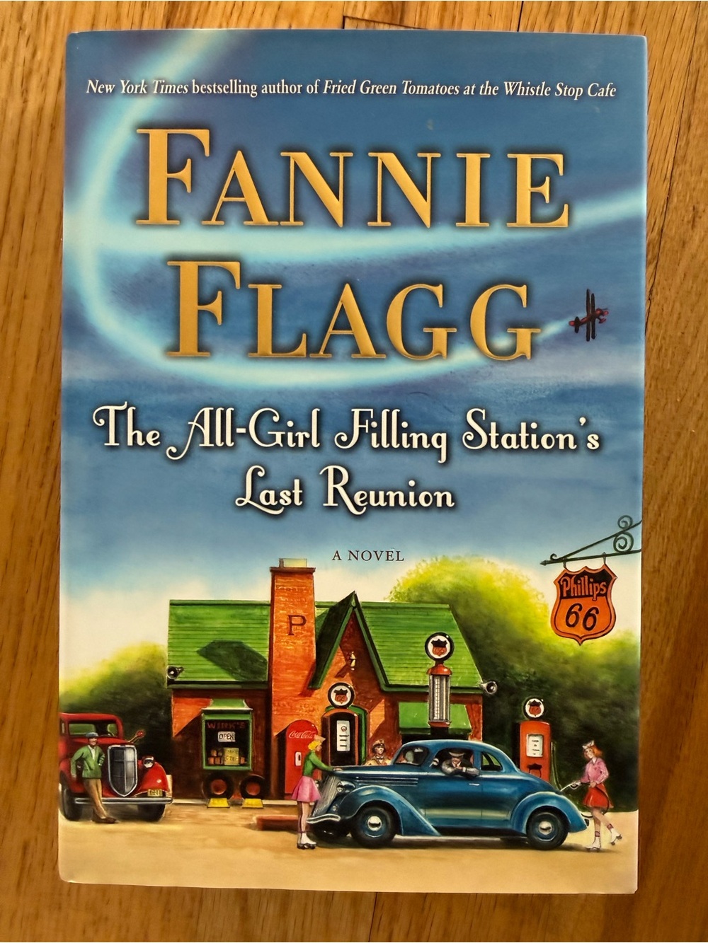 Fannie Flagg "The All-Girl Filling Station's Last Reunion"